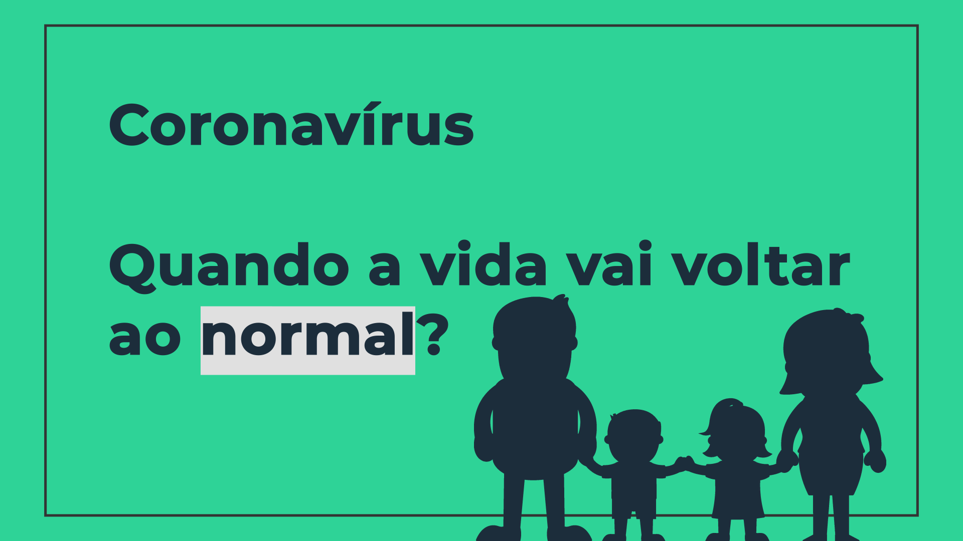 Quando a vida vai voltar ao normal? A curva de aceleração da COVID-19 no Brasil